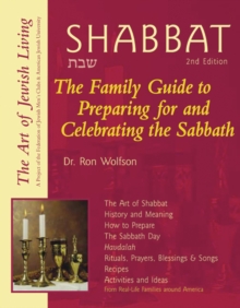 Shabbat (2nd Edition) : The Family Guide to Preparing for and Celebrating the Sabbath