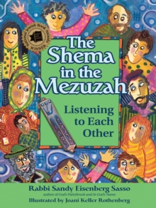 The Shema in the Mezuzah : Listening to Each Other