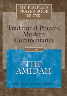 My People's Prayer Book Vol 2 : The Amidah