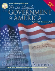 We the People, Grades 5 - 8 : Government in America