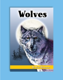 Wolves : Reading Level 6