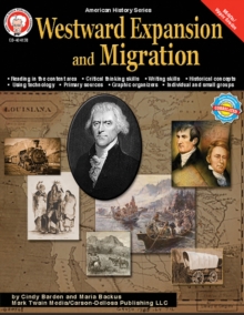 Westward Expansion and Migration, Grades 6 - 12