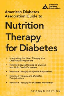 American Diabetes Association Guide to Nutrition Therapy for Diabetes, Paperback Book American Diabetes Association Guide to Nutrition Therapy for Diabetes, Paperback Book