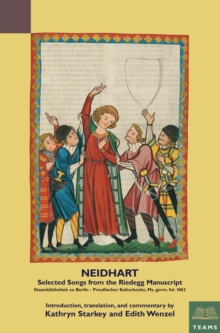 Neidhart : Selected Songs from the Riedegg Manuscript: Berlin, Staatsbibliothek Preussischer Kulturbesitz, mgf 1062