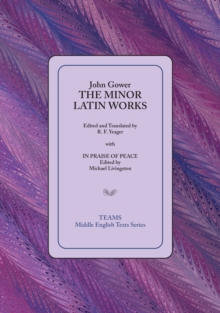 The Minor Latin Works : with In Praise of Peace