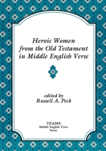 Heroic Women from the Old Testament in Middle English Verse