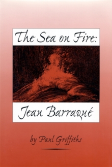 The Sea on Fire: Jean Barraque