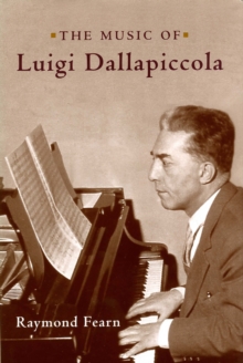 The Music of Luigi Dallapiccola