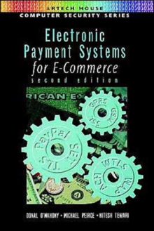 Electronic Payment Systems for E-commerce