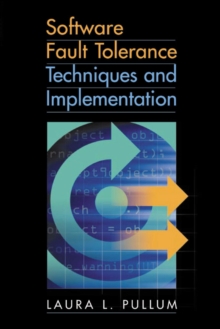 Software Fault Tolerance Techniques And Implementation