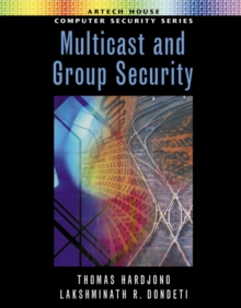 Multicast and Group Security