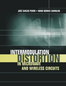 Intermodulation Distortion in Microwave and Wireless Circuits