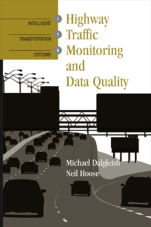 Highway Traffic Monitoring and Data Quality