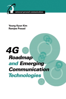 4G Roadmap and Emerging Communication Technologies