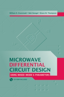 Microwave Differential Circuit Design Using Mixed Mode S-Parameters