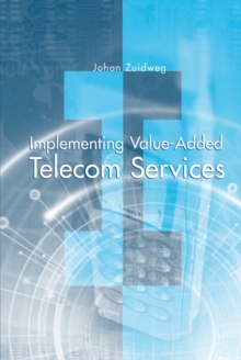 Implementing Value-Added Telecom Services