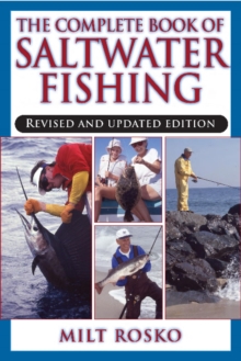 Complete Book of Saltwater Fishing, Paperback / softback Book Complete Book of Saltwater Fishing, Paperback / softback Book