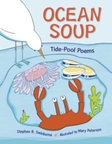 Ocean Soup : Tide-Pool Poems