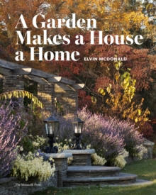 A Garden Makes A House A Home, A, Hardback Book A Garden Makes A House A Home, A, Hardback Book