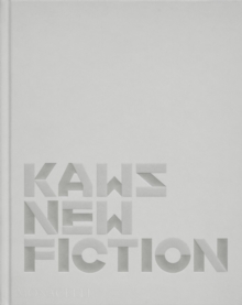 KAWS : New Fiction