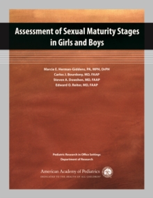 Assessment of Sexual Maturity Stages in Girls and Boys : Pediatric Research in Office Settings, Department of Research