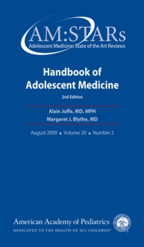 AM:STARs Handbook of Adolescent Medicine : Adolescent Medicine: State of the Art Reviews, Volume 20, No. 2