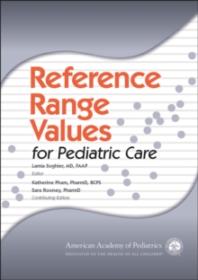 Reference Range Values for Pediatric Care