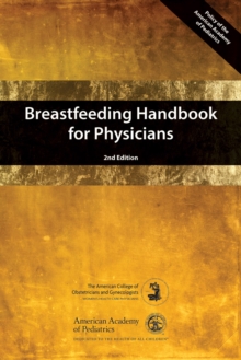 Breastfeeding Handbook for Physicians, 2nd Edition