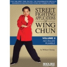 Street Fighting Applications of Wing Chun : Volume 2: No-Rules Rumble, DVD video Book Street Fighting Applications of Wing Chun : Volume 2: No-Rules Rumble, DVD video Book