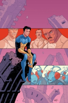 Invincible Volume 6: A Different World