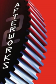 Afterworks Volume 2, Paperback / softback Book Afterworks Volume 2, Paperback / softback Book