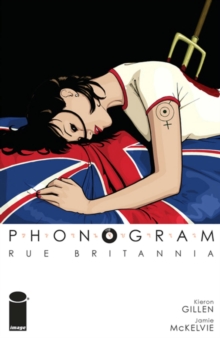 Phonogram Volume 1: Rue Britannia, Paperback Book Phonogram Volume 1: Rue Britannia, Paperback Book