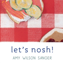 Let's Nosh!, Board book Book Let's Nosh!, Board book Book