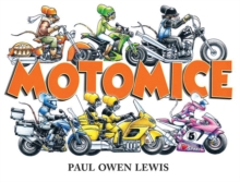 MotoMice, Hardback Book MotoMice, Hardback Book