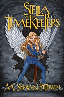 STELLA & THE TIMEKEEPERS, Hardback Book STELLA & THE TIMEKEEPERS, Hardback Book