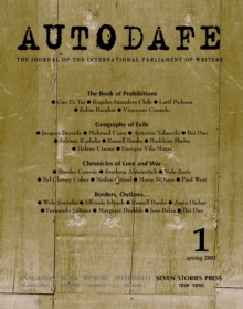 Autodafe No 1 : The Journal of the International Parliament of Writers, Paperback Book Autodafe No 1 : The Journal of the International Parliament of Writers, Paperback Book