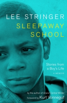 Sleepaway School : A Memoir, Hardback Book Sleepaway School : A Memoir, Hardback Book