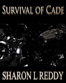 Suvival of Cade