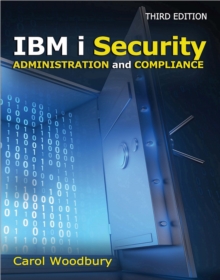 IBM i Security Administration and Compliance