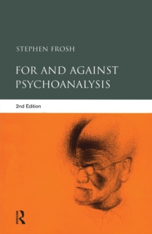 For and Against Psychoanalysis