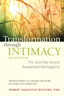 Transformation through Intimacy, Revised Edition