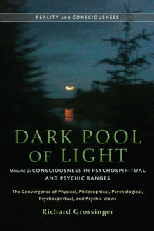 Dark Pool Of Light, Volume Two, Paperback Book Dark Pool Of Light, Volume Two, Paperback Book