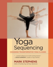 Yoga Sequencing, Paperback Book Yoga Sequencing, Paperback Book