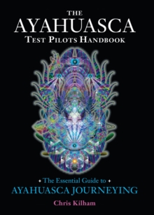 Ayahuasca Test Pilots Handbook