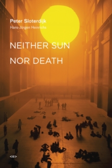 Neither Sun nor Death, Paperback / softback Book Neither Sun nor Death, Paperback / softback Book