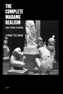 The Complete Madame Realism and Other Stories