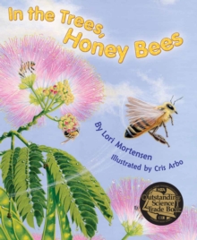 In the Trees, Honeybees, Paperback / softback Book In the Trees, Honeybees, Paperback / softback Book