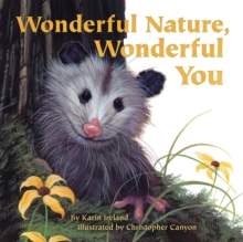 WONDERFUL NATURE WONDERFUL YOU HB, Hardback Book WONDERFUL NATURE WONDERFUL YOU HB, Hardback Book