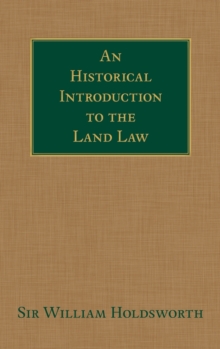 An Historical Introduction to the Land Law