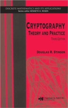 Cryptography : Theory and Practice, Third Edition, Hardback Book Cryptography : Theory and Practice, Third Edition, Hardback Book